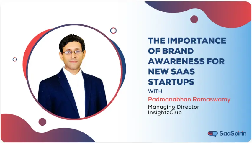 Cover image for The Importance of Brand Awareness for New SaaS Startups